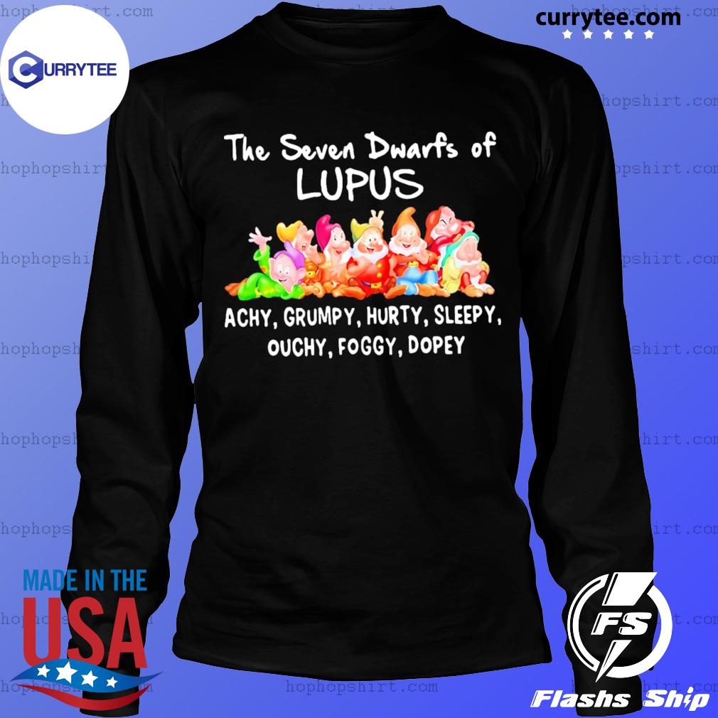 Sweatshirt For Mens Womens Ladies Kids The Seven Dwarfs of Lupus Achy Grumpy Hurty Sleepy Ouchy Foggy Dopey shirt Unisex Hoodie